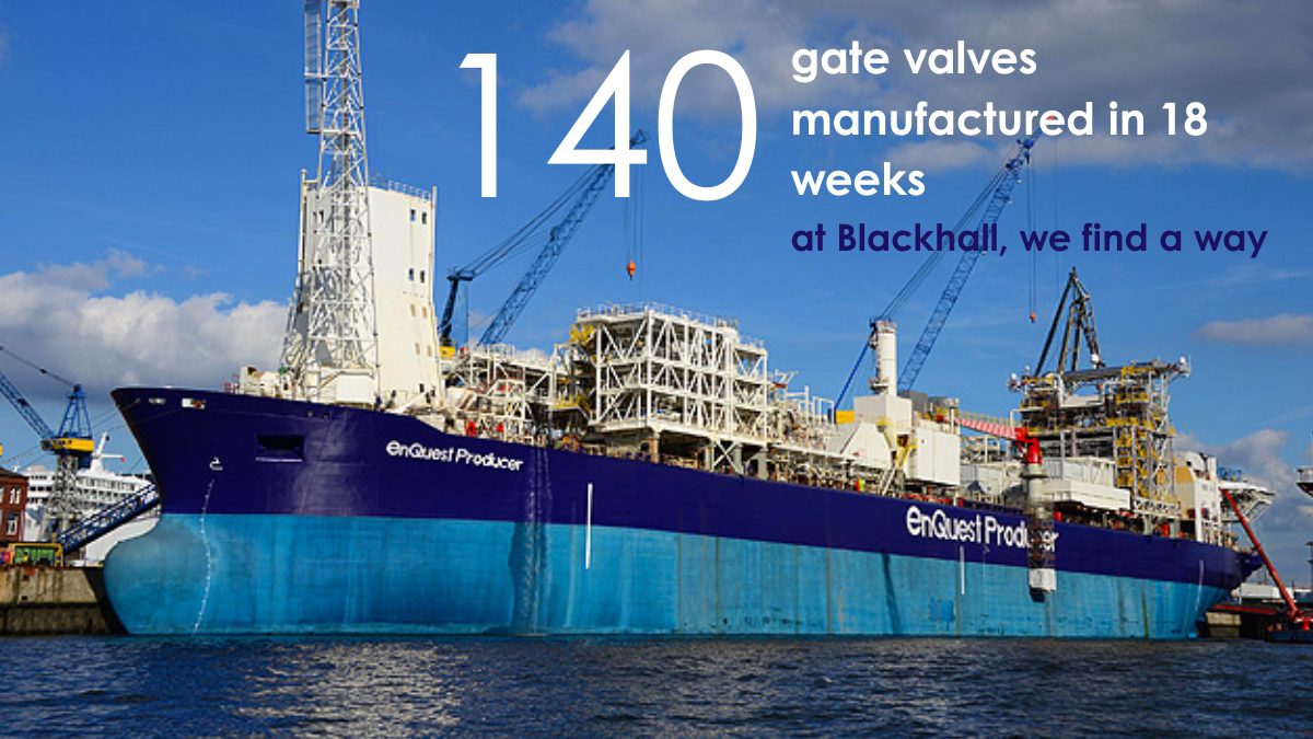 How Blackhall Delivered 140 Steam Valves in Just 18 Weeks